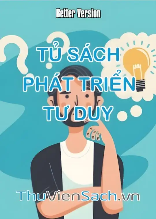Ảnh bìa sách Tủ Sách: Phát Triển Tư Duy