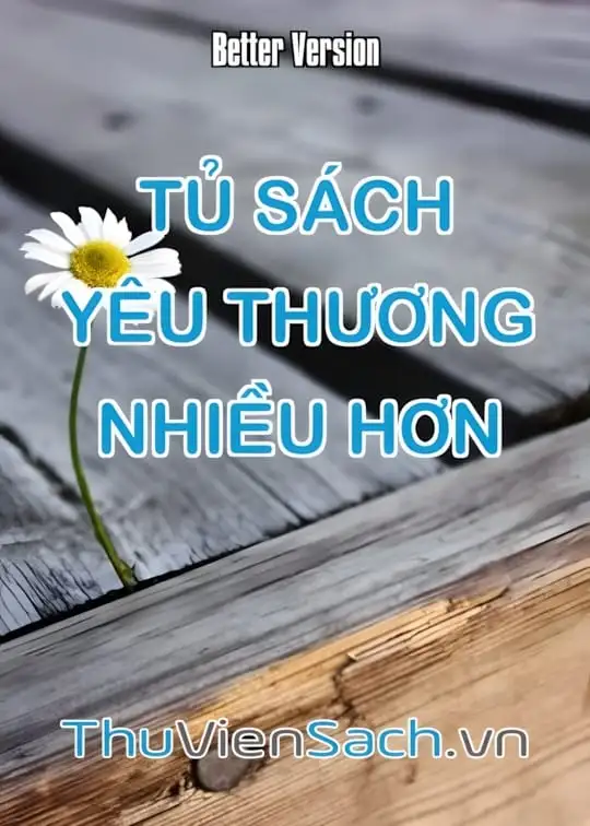 Ảnh bìa sách Tủ Sách: Yêu Thương Nhiều Hơn