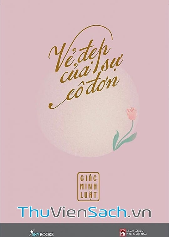 Ảnh bìa sách Vẻ Đẹp Của Sự Cô Đơn