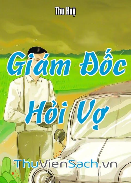 Ảnh bìa sách Giám Đốc Hỏi Vợ