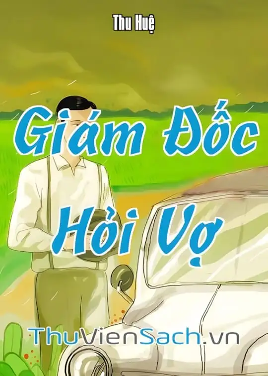 Ảnh bìa sách Giám Đốc Hỏi Vợ