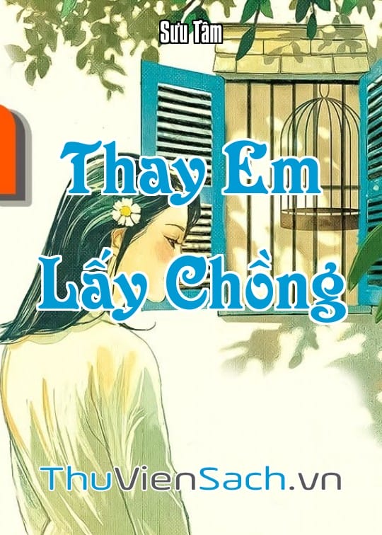Ảnh bìa sách Thay Em Lấy Chồng