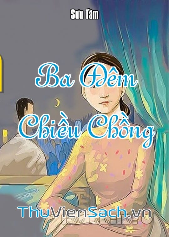 Ảnh bìa sách Ba Đêm Chiều Chồng