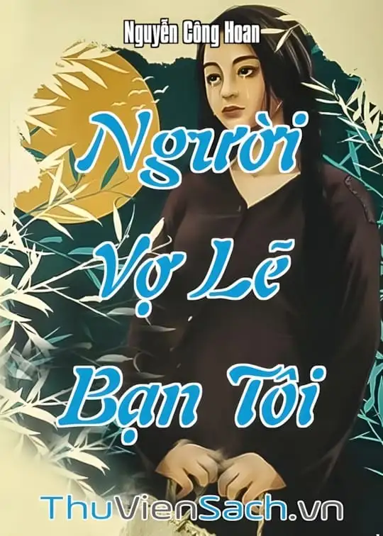 Ảnh bìa sách Người Vợ Lẽ Bạn Tôi