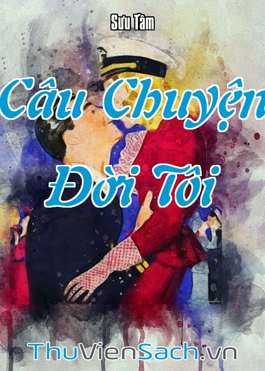 Ảnh bìa sách Câu Chuyện Đời Tôi