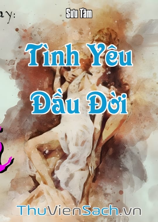 Ảnh bìa sách Tình Yêu Đầu Đời