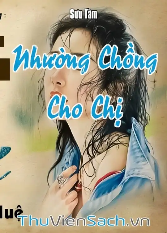 Ảnh bìa sách Nhường Chồng Cho Chị