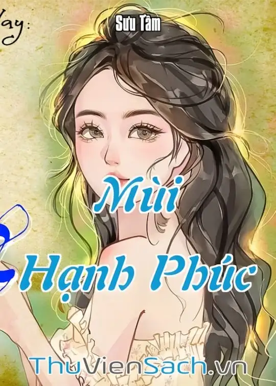 Ảnh bìa sách Mùi Hạnh Phúc