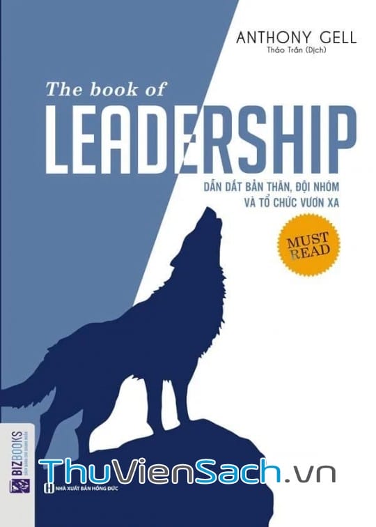 Ảnh bìa sách Dẫn Dắt Bản Thân, Đội Nhóm Và Tổ Chức Vươn Xa