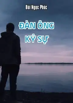 Đàn Ông Ký Sự