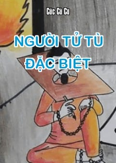 Ảnh Người Tử Tù Đặc Biệt