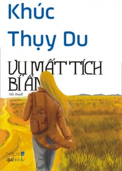 Ảnh Vụ Mất Tích Bí Ẩn