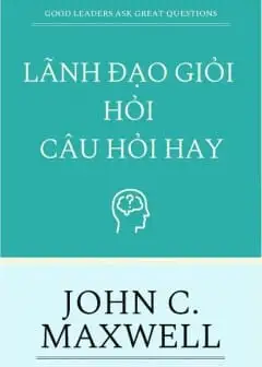 Ảnh Lãnh Đạo Giỏi Hỏi Câu Hỏi Hay