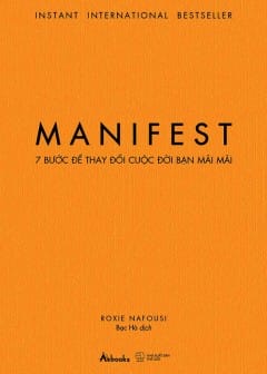 Ảnh Manifest - 7 Bước Để Thay Đổi Cuộc Đời Bạn Mãi Mãi