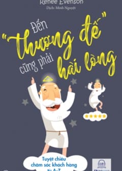 Đến Thượng Đế Cũng Phải Hài Lòng