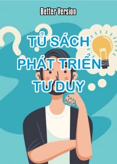 Tủ Sách: Phát Triển Tư Duy