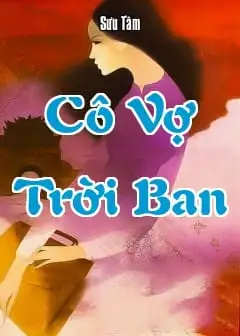 Cô Vợ Trời Ban