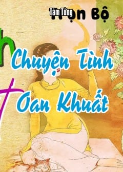 Ảnh Chuyện Tình Oan Khuất