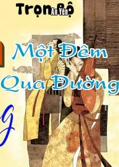 Ảnh Một Đêm Qua Đường