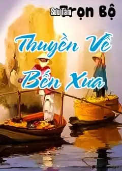 Thuyền Về Bến Xưa