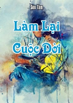Ảnh Làm Lại Cuộc Đời