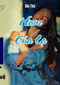 Ham Của Lạ