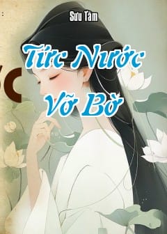 Ảnh Tức Nước Vỡ Bờ