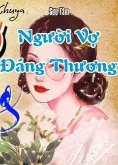 Người Vợ Đáng Thương