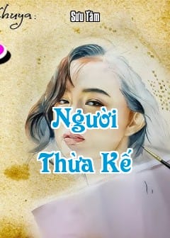 Ảnh Tiểu Thuyết Người Thừa Kế