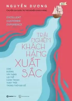 Trải Nghiệm Khách Hàng Xuất Sắc