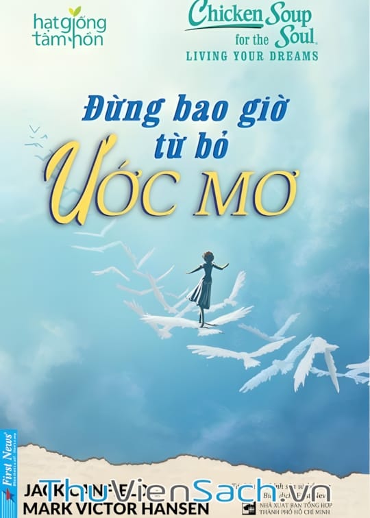 Ảnh bìa sách Đừng Bao Giờ Từ Bỏ Ước Mơ
