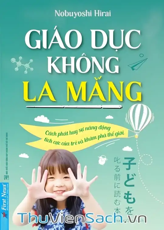 Ảnh bìa sách Giáo Dục Không La Mắng