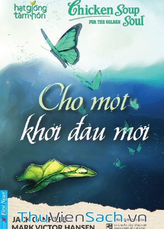Ảnh bìa sách Cho Một Khởi Đầu Mới - Chicken Soup For The Soul