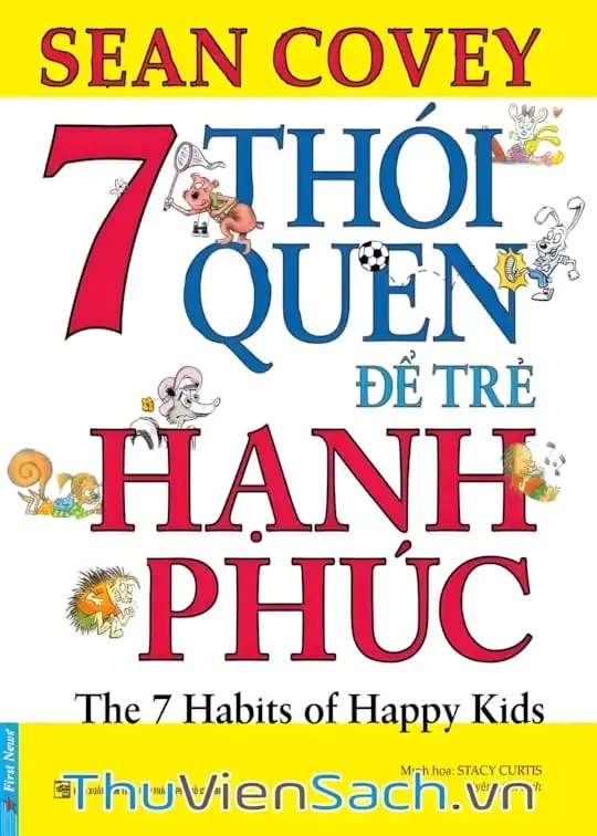 Ảnh bìa sách 7 Thói Quen Để Trẻ Hạnh Phúc