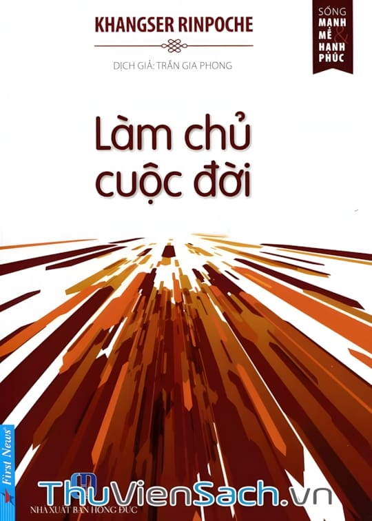 Ảnh bìa sách Làm Chủ Cuộc Đời