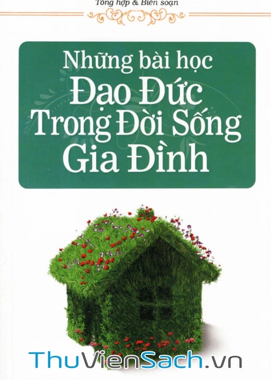 Ảnh bìa sách Những Bài Học Đạo Đức Trong Đời Sống Gia Đình