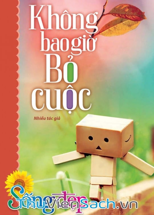 Ảnh bìa sách Không Bao Giờ Bỏ Cuộc