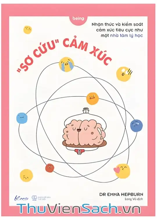 Ảnh bìa sách Sơ Cứu Cảm Xúc