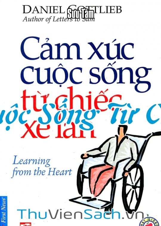 Ảnh bìa sách Cảm Xúc Cuộc Sống Từ Chiếc Xe Lăn