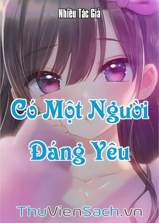 Ảnh bìa sách Có Một Người Đáng Yêu