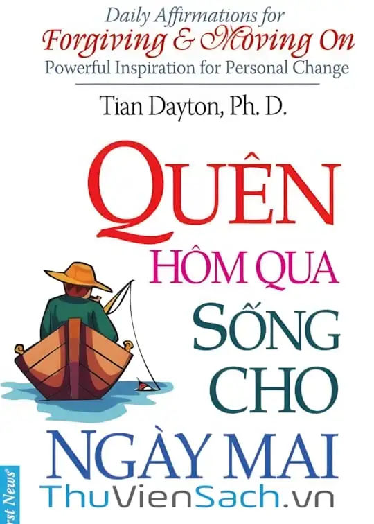 Ảnh bìa sách Quên Hôm Qua Sống Cho Ngày Mai