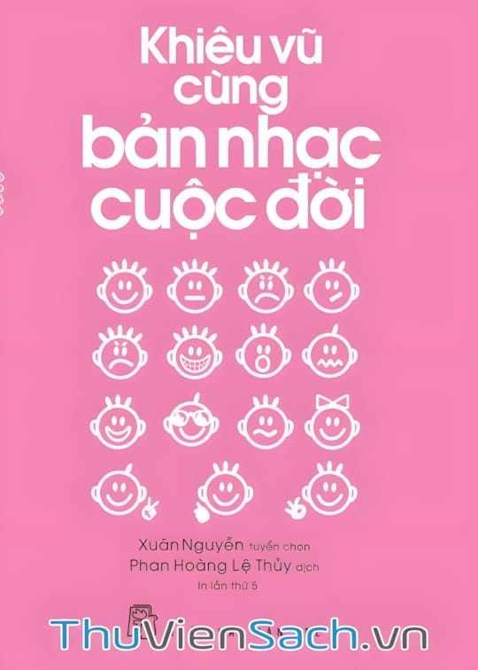 Ảnh bìa sách Khiêu Vũ Cùng Bản Nhạc Cuộc Đời
