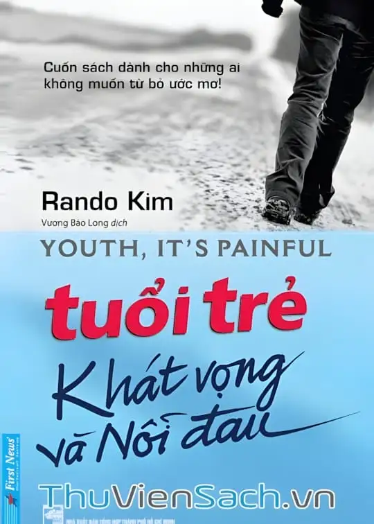 Ảnh bìa sách Tuổi Trẻ Khát Vọng Và Nỗi Đau