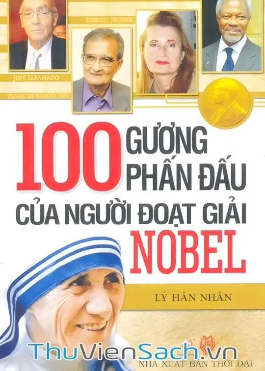 Ảnh bìa sách 100 Gương Phấn Đấu Của Người Đoạt Giải Nobel