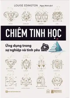 Chiêm Tinh Học - Ứng Dụng Trong Sự Nghiệp Và Tình Yêu