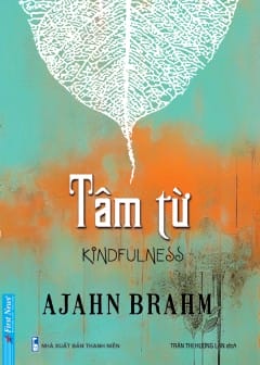 Tâm Từ - Kindfulness