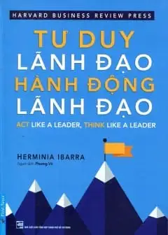 Ảnh Tư Duy Lãnh Đạo, Hành Động Lãnh Đạo