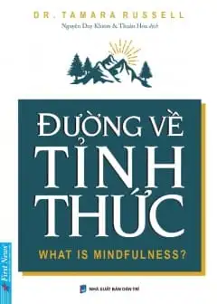 Ảnh Đường Về Tỉnh Thức - What Is Mindfulness?