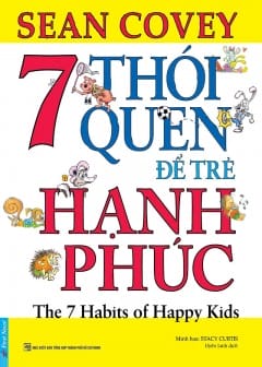 7 Thói Quen Để Trẻ Hạnh Phúc