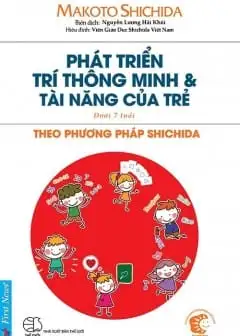 Ảnh Phát Triển Năng Lực Trí Tuệ Cho Con Theo Phương Pháp Shichida (Dưới 7 Tuổi)